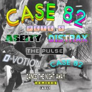 Case 82 - Dance The Night Away