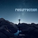 Just Dennis - Resurrection (Original Mix)