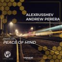 AlexRusShev & Andrew Perera - Peace of Mind (Original Mix)