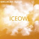 iQore & Helen B - Highlands (feat. Helen B) (Original mix)