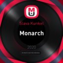 Slava Kunkel - Monarch ()