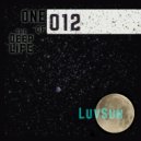 Luvsun - One of 12 the Deeplife feb\'20 unphase ()