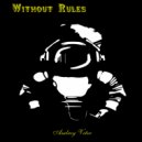Andrey Veter - Without Rules (Original Mix)