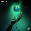 Holly - Evil Eye ()