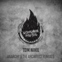 Tom Nihil & Drug4u - Anarchy (Drug4u Remix)