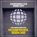 Andromeda DJs - Stereo Bot
