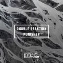 Double Reaktion - Punisher