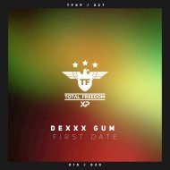 Dexxx Gum - First Date