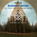 Graumann  - Borneo (Neftali Blasko Remix)