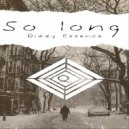 Dizzy A - So Long (Original Mix)
