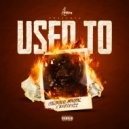 Colorado Myrical & Baby Dyzz - Used To (Original Mix)