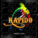 Baraka Ataka - RAPIDO (Original Mix)