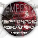 CLAUDIO TEMPESTA - INNER CITY BLUES (Extended Mix)