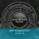 Boy Funktastic - Eatont (Original mix)