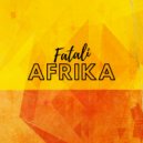 Fatali - AFRIKA ()