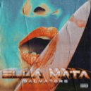 Salvatore - Ella Mata