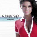 Dj Energy Flight - Latino, Tribal, Tech (09 03 2020)
