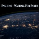 Ensueno - Fleeing Light, Phase I