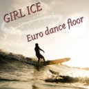 Girl Ice - Cool Hit (Original Mix)