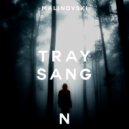Malinovski - Tray Sang (Original Mix)