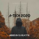 Dj Reactive - A-Tech 2020 ()