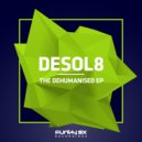 DESOL8 - Radiation Leak (Original Mix)