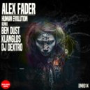 Alex Fader - Human Evolution (Ben Dust Remix)