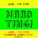 J.O.E - The Rain (Conrad Subs Remix)