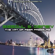 BigSouL & D9ineIV - The Art Of Peer Pressure
