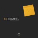 FX Control - Making Happy (Original Mix)