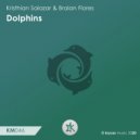 Kristhian Salazar, Braian Flores - Dolphins