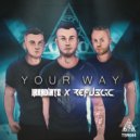 Irradiate & Republic - Your Way