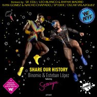 Binomio & Esteban Lopez Feat. Soraya - Share Our History