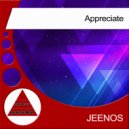 JEENOS - Appreciate (Original Mix)