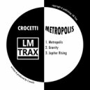 Crocetti - Jupiter Rising (Original Mix)