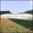 Mindfulness Auditory Stimulation Center - Herbs & Coping Skills