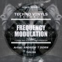Andrew T Dorn - Frequency Modulation (Deep Dimension Remix)