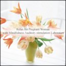 Mindfulness Auditory Stimulation Laboratory - Atlantic Ocean & Rest (Original Mix)