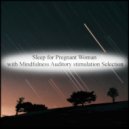 Mindfulness Auditory Stimulation Selection - Antelope & Self-Control (Original Mix)