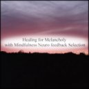 Mindfulness Neuro Feedback Selection - Perseverance & Life