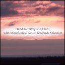 Mindfulness Neuro Feedback Selection - Magic & Attraction