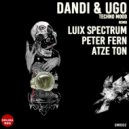 Dandi & Ugo - Techno Mood (Peter Fern Remix)