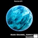 Mark Grandel & Adinox - Danger (Bres-Cape Remix)
