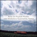Mindfulness Sustainability Partner - Jurassic & Refresh (Original Mix)