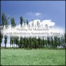 Mindfulness Sustainability Partner - Degas & Life (Original Mix)