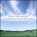 Mindfulness Sustainability Partner - Kierkegaard & Refresh (Original Mix)