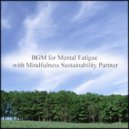 Mindfulness Sustainability Partner - Confession & Peace of Mind