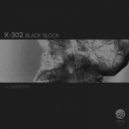 X-302 - Black Block 2