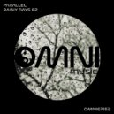 Parallel - Rainy Days