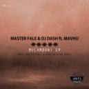 Master Fale & DJ Dash ft. Mavhu - Mulamboni (Master Fale Experience Instrumental Mix)